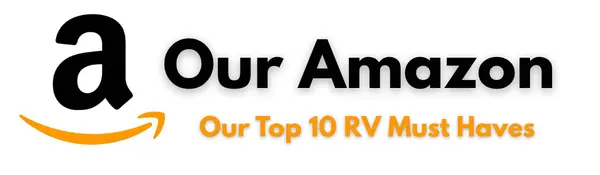 Our Amazon RV Must-Haves